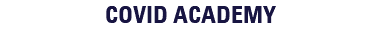 COVID ACADEMY